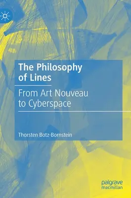 A vonalak filozófiája: A szecessziótól a kibertérig - The Philosophy of Lines: From Art Nouveau to Cyberspace