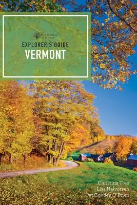 Explorer's Guide Vermont