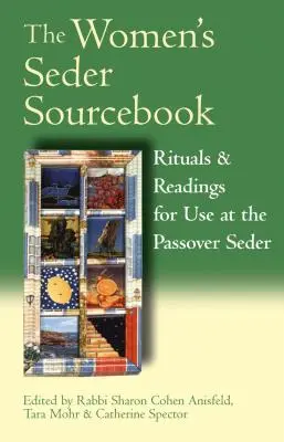 A női széder forráskönyve: Rituálék és olvasmányok a páska-széderen való használatra - The Women's Seder Sourcebook: Rituals & Readings for Use at the Passover Seder