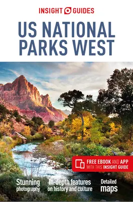 Insight Guides Us National Parks West (útikönyv ingyenes Ebookkal) - Insight Guides Us National Parks West (Travel Guide with Free Ebook)