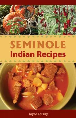 Seminole indián receptek - Seminole Indian Recipes