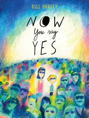 Most mondj igent - Now You Say Yes