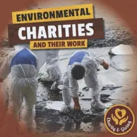 Környezetvédelmi jótékonysági szervezetek - Environmental Charities