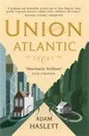 Union Atlantic (Haslett Adam (Szerző)) - Union Atlantic (Haslett Adam (Author))