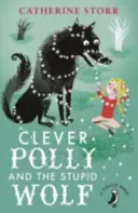 Clever Polly és a hülye farkas - Clever Polly And the Stupid Wolf