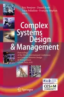 Komplex rendszerek tervezése és kezelése: Proceedings of the Ninth International Conference on Complex Systems Design & Management, Csd&m Paris 2018. - Complex Systems Design & Management: Proceedings of the Ninth International Conference on Complex Systems Design & Management, Csd&m Paris 2018