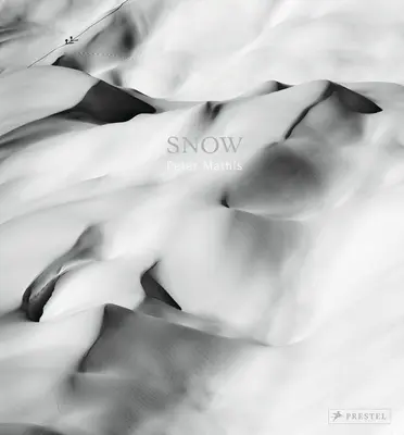 Hó: Peter Mathis - Snow: Peter Mathis