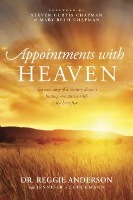 Találkozók a Mennyországgal - Appointments with Heaven