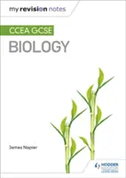 A felülvizsgálati jegyzeteim: CCEA GCSE Biológia - My Revision Notes: CCEA GCSE Biology