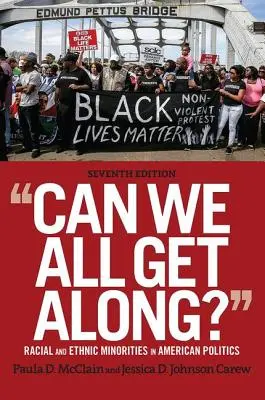 Can We All Get Along?: Faji és etnikai kisebbségek az amerikai politikában - Can We All Get Along?: Racial and Ethnic Minorities in American Politics