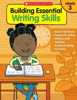 Building Essential Writing Skills: 3. osztály - Building Essential Writing Skills: Grade 3