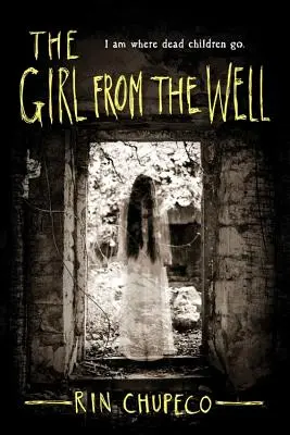 A lány a kútból - The Girl from the Well