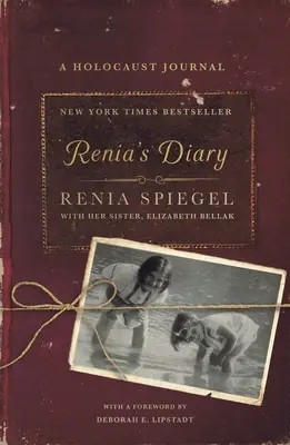 Renia naplója: A Holokauszt naplója - Renia's Diary: A Holocaust Journal