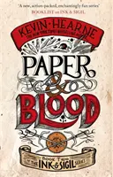 Papír és vér - A Tinta és pecsét sorozat 2. könyve - Paper & Blood - Book 2 of the Ink & Sigil series