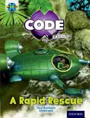 Project X CODE Extra: Narancssárga könyvsáv, Oxford 6. szint: Fiendish Falls: A Rapid Rescue - Project X CODE Extra: Orange Book Band, Oxford Level 6: Fiendish Falls: A Rapid Rescue