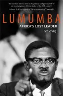 Lumumba: Lumumba: Afrika elveszett vezetője - Lumumba: Africa's Lost Leader