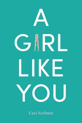 Egy olyan lány, mint te - A Girl Like You