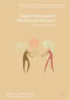 Angol kiejtés tanítása és kutatása: Kortárs perspektívák - English Pronunciation Teaching and Research: Contemporary Perspectives