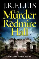 A gyilkosság Redmire Hallban - The Murder at Redmire Hall