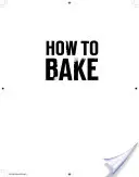 Hogyan süssünk - How to Bake