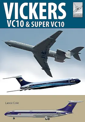 Vickers Vc10 és Super Vc10 - Vickers Vc10 & Super Vc10