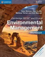 Cambridge Igcse(tm) and O Level Environmental Management Workbook (Környezetgazdálkodás munkafüzet) - Cambridge Igcse(tm) and O Level Environmental Management Workbook