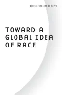 A faj globális eszméje felé - Toward a Global Idea of Race