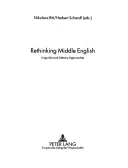 A középangol nyelv újragondolása: Nyelvészeti és irodalmi megközelítések - Rethinking Middle English: Linguistic and Literary Approaches