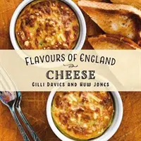 Anglia ízei: Sajt - Flavours of England: Cheese