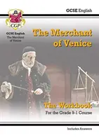 Grade 9-1 GCSE English Shakespeare - A velencei kalmár munkafüzet (válaszokkal együtt) - Grade 9-1 GCSE English Shakespeare - The Merchant of Venice Workbook (includes Answers)