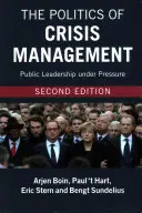 A válságkezelés politikája - The Politics of Crisis Management