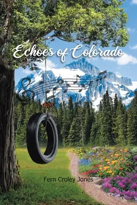 A Colorado visszhangja - Echoes of Colorado