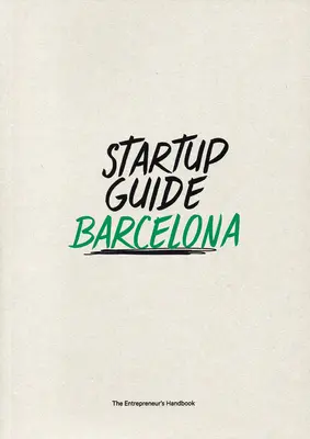 Startup Guide Barcelona