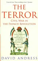 Terror - polgárháború a francia forradalomban - Terror - Civil War in the French Revolution