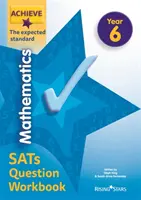 Achieve Mathematics SATs Question Workbook The Expected Standard 6. évfolyam - Achieve Mathematics SATs Question Workbook The Expected Standard Year 6