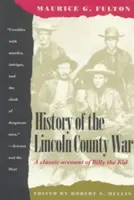 A Lincoln megyei háború története - History of the Lincoln County War