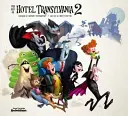 A Hotel Transylvania 2 művészete - Art of Hotel Transylvania 2