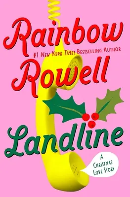 Landline: A Christmas Love Story