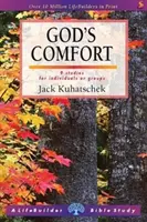 Isten vigasztalása (Életépítő tanulmányi útmutatók) (Kuhatschek Jack (Szerző)) - God's Comfort (Lifebuilder Study Guides) (Kuhatschek Jack (Author))