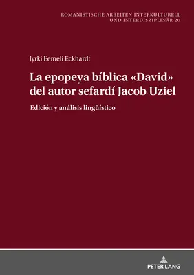 La Epopeya Bblica David del Autor Sefard Jacob Uziel