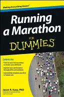 Maratoni futás - Gyerekeknek - Running a Marathon For Dummies