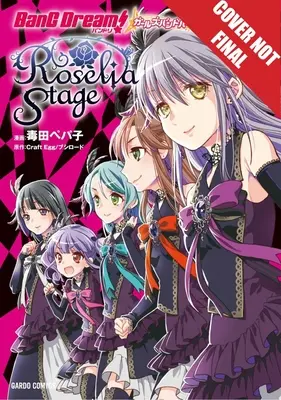 Bang Dream! Girls Band Party! Roselia Stage, 2. kötet, 2 - Bang Dream! Girls Band Party! Roselia Stage, Volume 2, 2