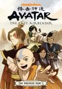 Avatar: Az utolsó léghajlító - Az ígéret 1. rész - Avatar: The Last Airbender - The Promise Part 1