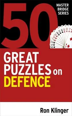 50 nagyszerű rejtvény a védekezésről - 50 Great Puzzles on Defence