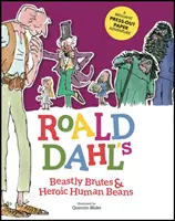 Roald Dahl's Beastly Brutes & Heroic Human Beans - Egy zseniális nyomdakész papírkaland - Roald Dahl's Beastly Brutes & Heroic Human Beans - A brilliant press-out paper adventure