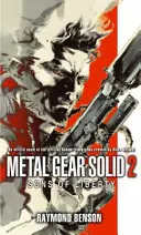 Metal Gear Solid: 2. könyv - A szabadság fiai - Metal Gear Solid: Book 2 - Sons of Liberty