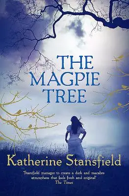 A szarkafa - The Magpie Tree