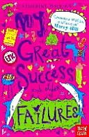 Nagy sikerem és más kudarcaim - My Great Success and Other Failures