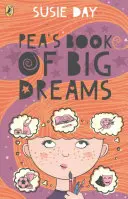 Pea nagy álmok könyve - Pea's Book of Big Dreams