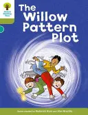 Oxford Reading Tree: Level 7: Stories: The Willow Pattern Plot